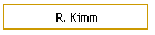 R. Kimm